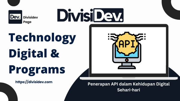 Contoh Penerapan API dalam Kehidupan Digital Sehari-hari