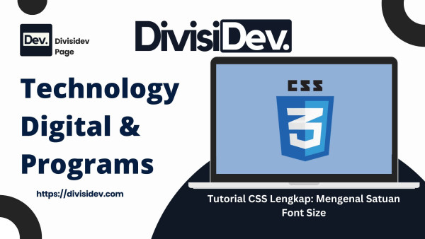 Tutorial CSS Lengkap: Mengenal Satuan Font Size (mm, cm, in, Q, em, rem, vw, vh, dan %) Beserta Contoh Coding Utuh
